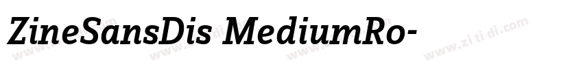 ZineSansDis MediumRo字体转换